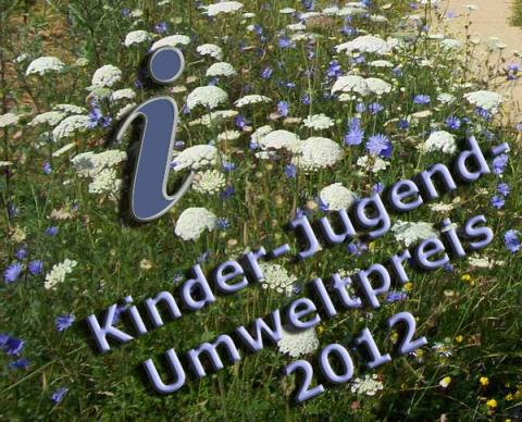 Kinder-Jugend-Umweltpreis 2012